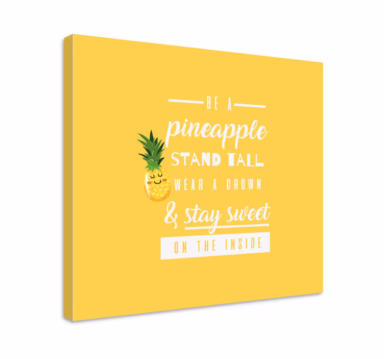 Ananas alıntı tuval sanatı ile komik alıntı - TenStickers