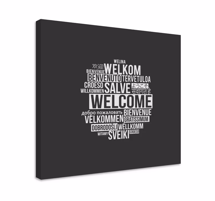 Alıntılar kanvas tablo - küresel hoş geldiniz mesajı - TenStickers