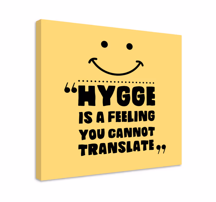 Alıntılar kanvas tablo - hygge huzuru - TenStickers