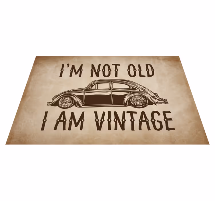 Ben yaşlı değilim vintage pvc halı - TenStickers
