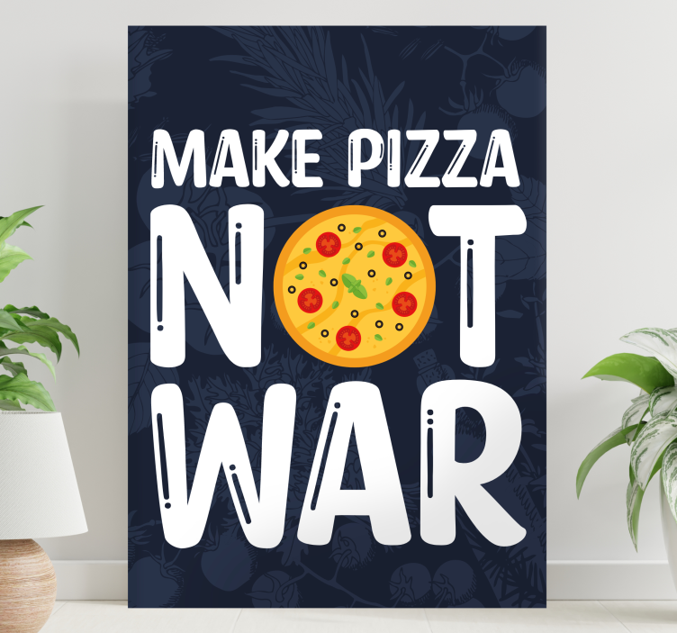 Eğlenceli alıntılar pizza alıntı tuvali yapmak - TenStickers