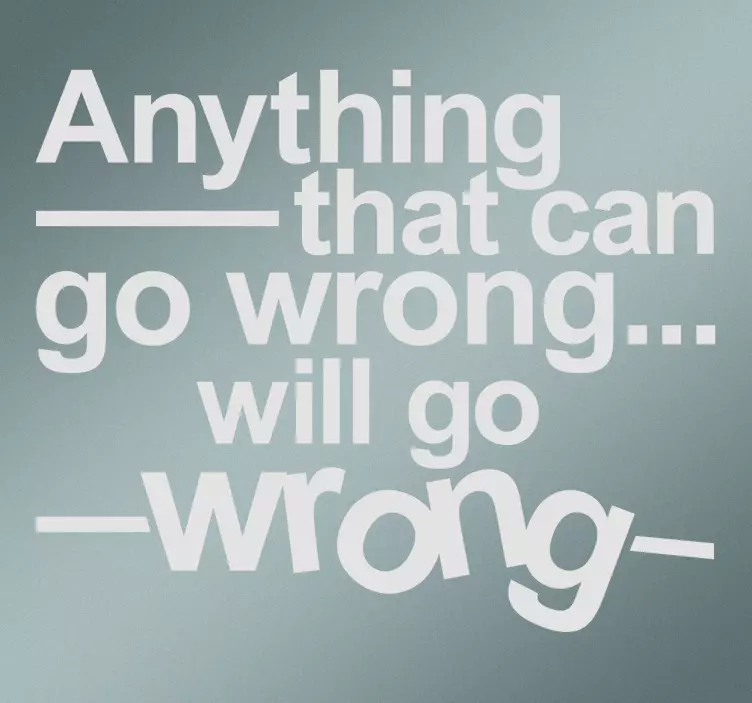 Murphy's law duvar sticker - TenStickers