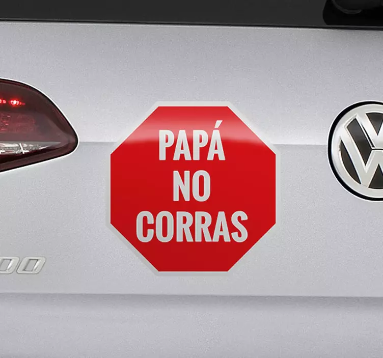 Pegatina para coches papa no corras hayvan çıkartması - TenStickers