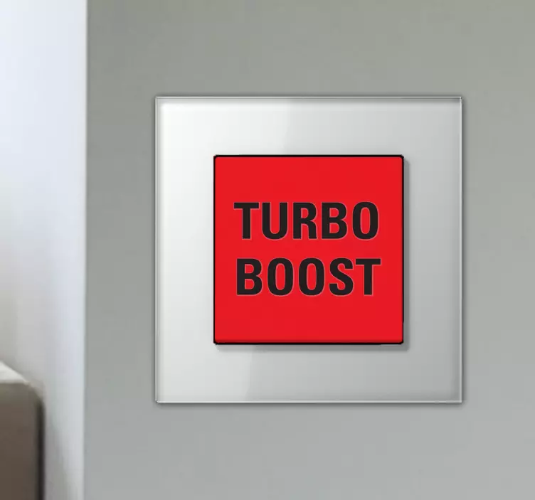 Turbo boost ışık anahtarı çıkartması - TenStickers